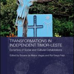 Transformations in Independent Timor-Leste