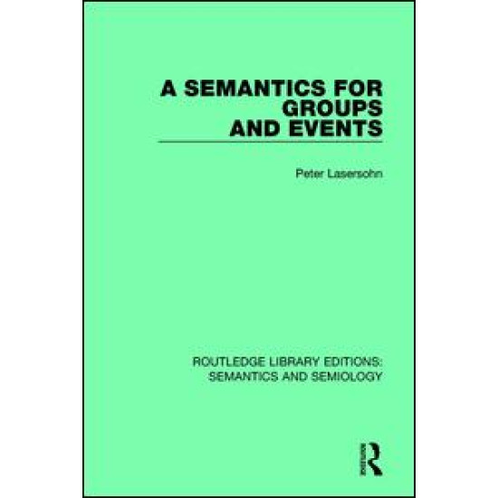 A Semantics for Groups and Events