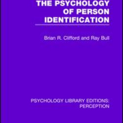 The Psychology of Person Identification The Psychology of Person Identification