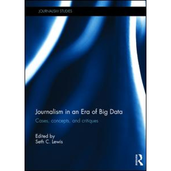 Journalism in an Era of Big Data