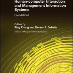 Human-computer Interaction and Management Information Systems: Foundations