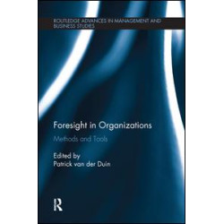 Foresight in Organizations Foresight in Organizations