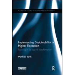 Implementing Sustainability in Higher Education