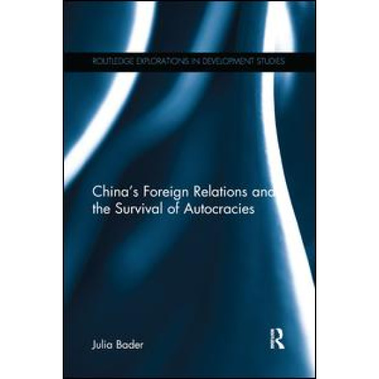 China's Foreign Relations and the Survival of Autocracies