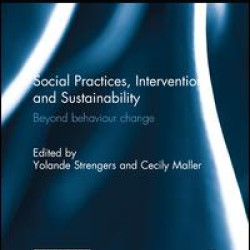 Social Practices, Intervention and Sustainability