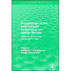 Proceedings of the International Symposium on Design Review (Routledge Revivals) Proceedings of the International Symposium on Design Review (Routledge Revivals)