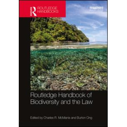 Routledge Handbook of Biodiversity and the Law Routledge Handbook of Biodiversity and the Law