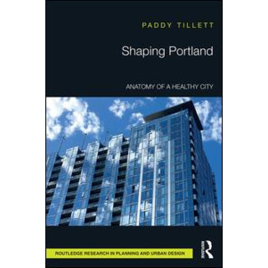 Shaping Portland