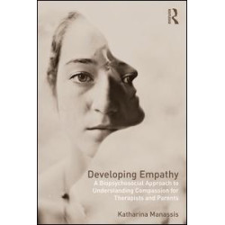 Developing Empathy Developing Empathy