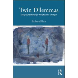 Twin Dilemmas Twin Dilemmas