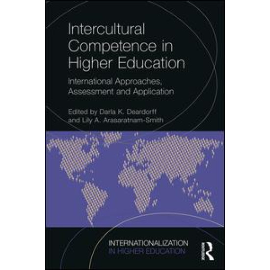 Intercultural Competence in Higher Education Intercultural Competence in Higher Education