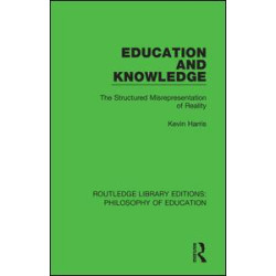 Education and Knowledge Education and Knowledge