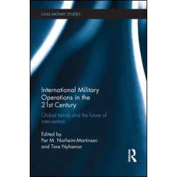 International Military Operations in the 21st Century International Military Operations in the 21st Century