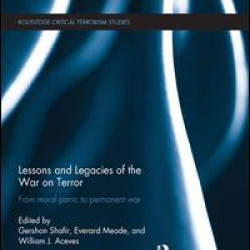 Lessons and Legacies of the War On Terror Lessons and Legacies of the War On Terror