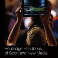 Routledge Handbook of Sport and New Media