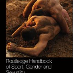Routledge Handbook of Sport, Gender and Sexuality