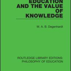 Education and the Value of Knowledge