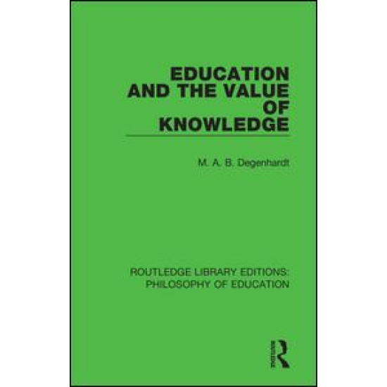 Education and the Value of Knowledge