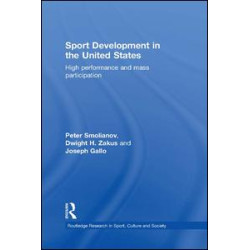 Sport Development in the United States Sport Development in the United States