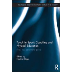 Touch in Sports Coaching and Physical Education Touch in Sports Coaching and Physical Education