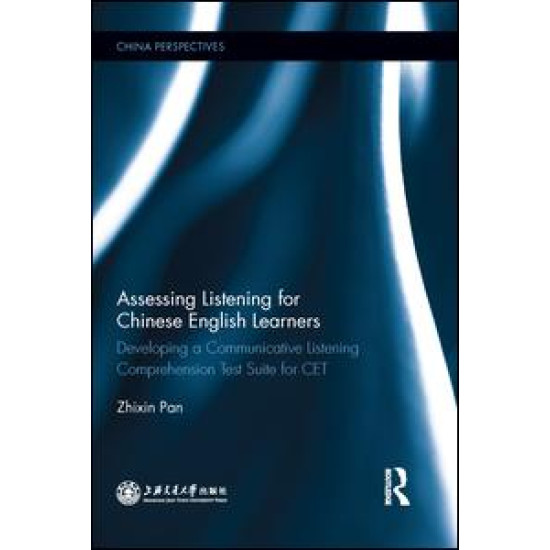 Assessing Listening for Chinese English Learners