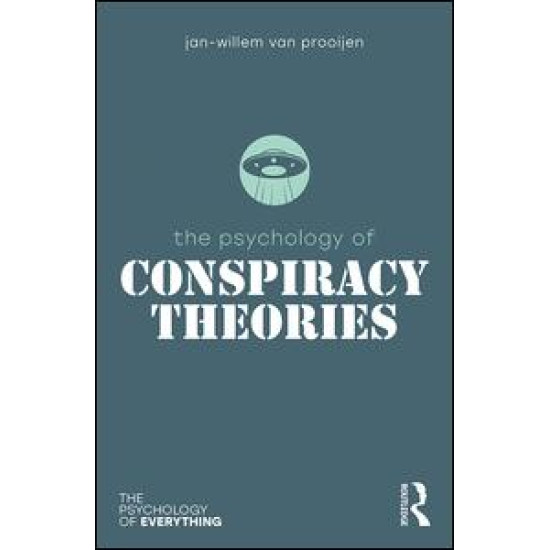 The Psychology of Conspiracy Theories The Psychology of Conspiracy Theories