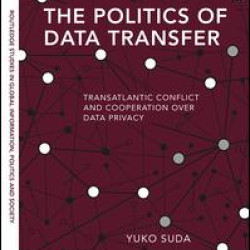 The Politics of Data Transfer The Politics of Data Transfer