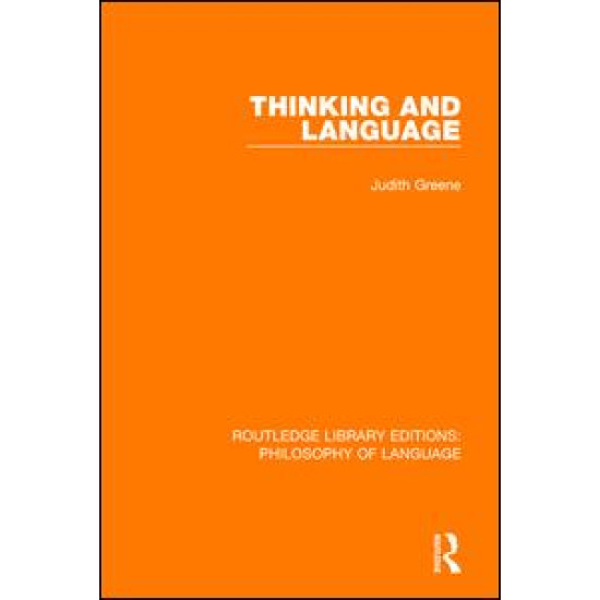 Thinking and Language Thinking and Language