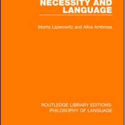 Necessity and Language Necessity and Language