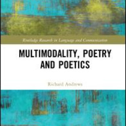 Multimodality, Poetry and Poetics