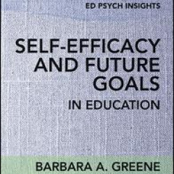 Self-Efficacy and Future Goals in Education