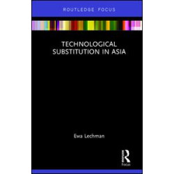 Technological Substitution in Asia Technological Substitution in Asia