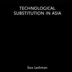 Technological Substitution in Asia