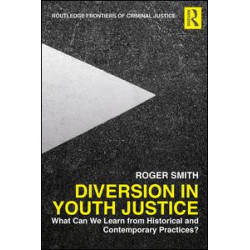 Diversion in Youth Justice Diversion in Youth Justice