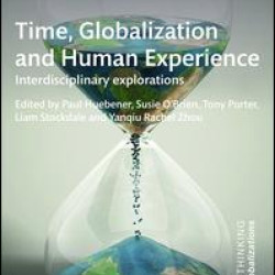 Time, Globalization and Human Experience