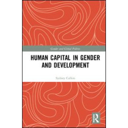 Human Capital in Gender and Development Human Capital in Gender and Development