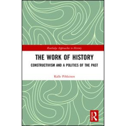 The Work of History The Work of History