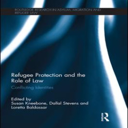 Refugee Protection and the Role of Law