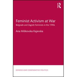 Feminist Activism at War Feminist Activism at War