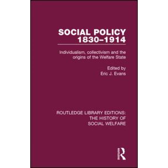 Social Policy 1830-1914 Social Policy 1830-1914