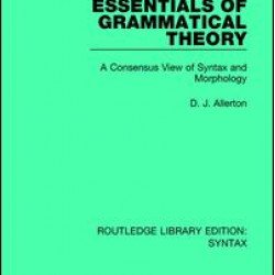 Essentials of Grammatical Theory Essentials of Grammatical Theory