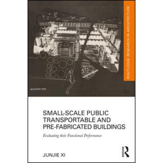 Small-Scale Public Transportable and Pre-Fabricated Buildings