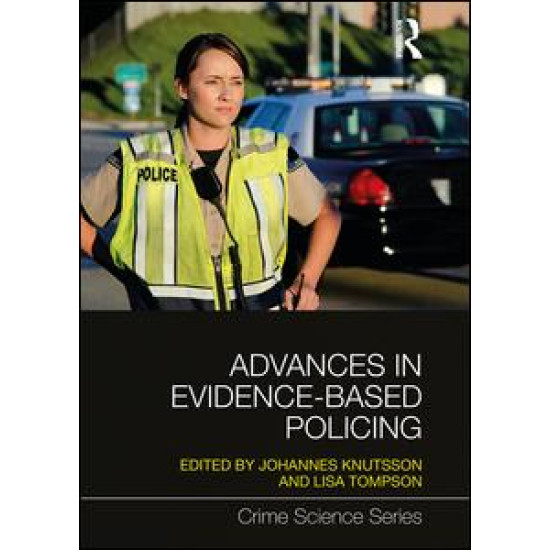 Advances in Evidence-Based Policing Advances in Evidence-Based Policing
