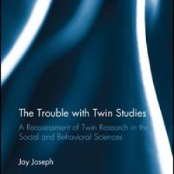 The Trouble with Twin Studies