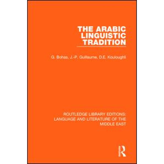 The Arabic Linguistic Tradition