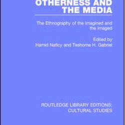 Otherness and the Media Otherness and the Media