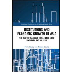 Institutions and Economic Growth in Asia
