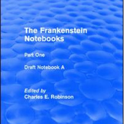 The Frankenstein Notebooks The Frankenstein Notebooks