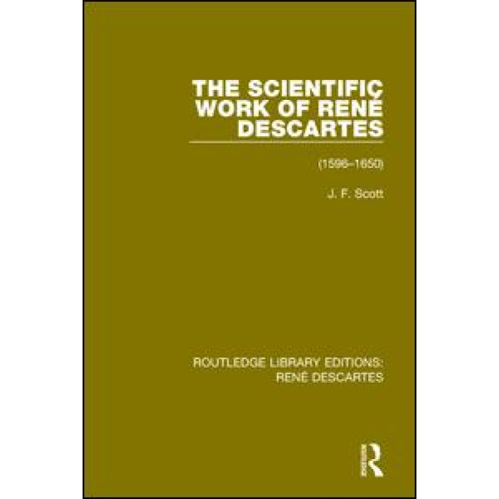 The Scientific Work of René Descartes