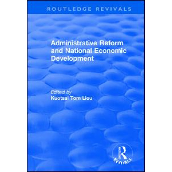 Administrative Reform and National Economic Development Administrative Reform and National Economic Development